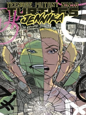 cover image of Teenage Mutant Ninja Turtles: Jennika